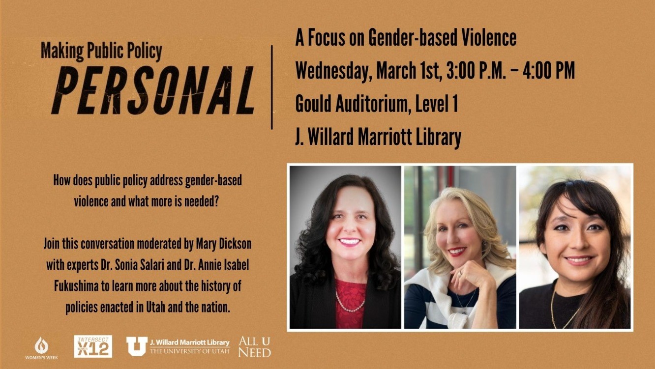 Making Public Policy Personal: A Focus on Gender-based Violence Making Public Policy Personal: A Focus on Gender-based Violence