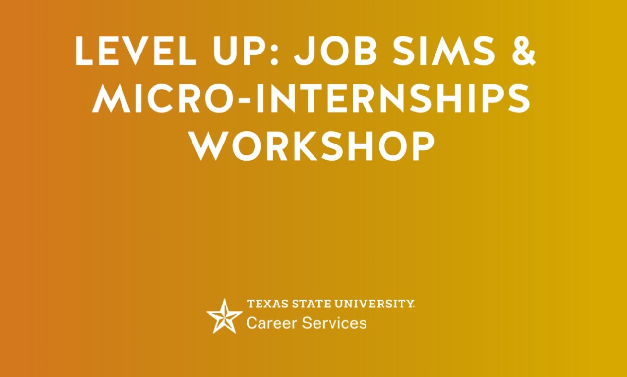 Level Up: Job Sims & Micro-Internships Workshop