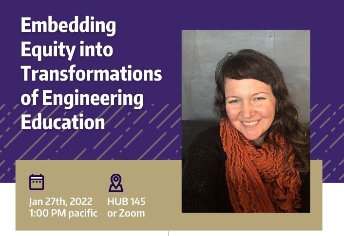 Embedding Equity into Transformations of Engineering Education (Cara Margherio, UW Center for Evaluation & Research for STEM Equity)