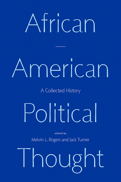 BOOK LAUNCH: African American Political Thought: A Collected History