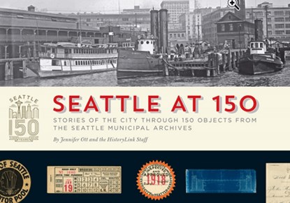 Seattle at 150 Seattle at 150