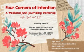 Four Corners of Intention: A Weekend Junk Journaling Workshop