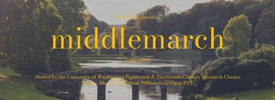 Middlemarch 150th Anniversary Symposium