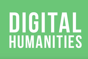 Workshop Four: Defining Digital Humanities