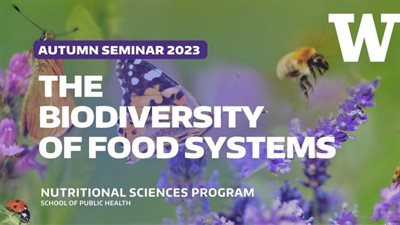 The Biodiversity of Food Systems Seminar