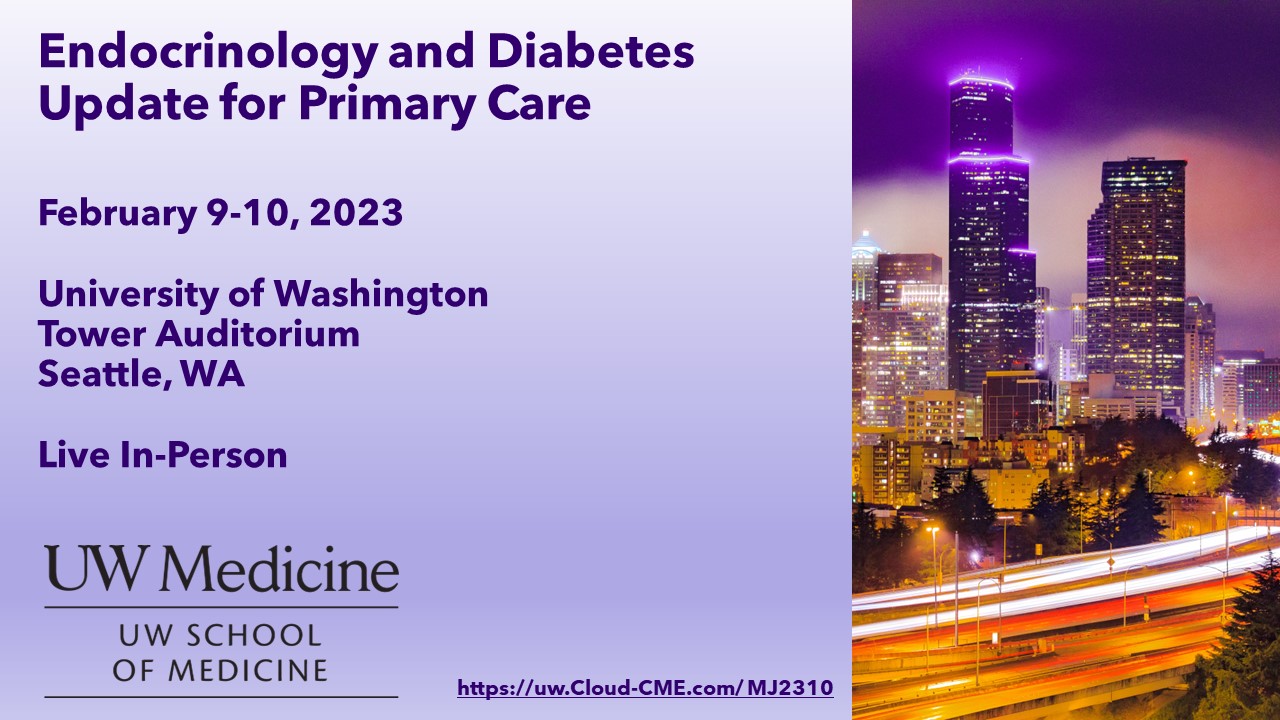Endocrinology and Diabetes Update for Primary Care Conference (MJ2310)