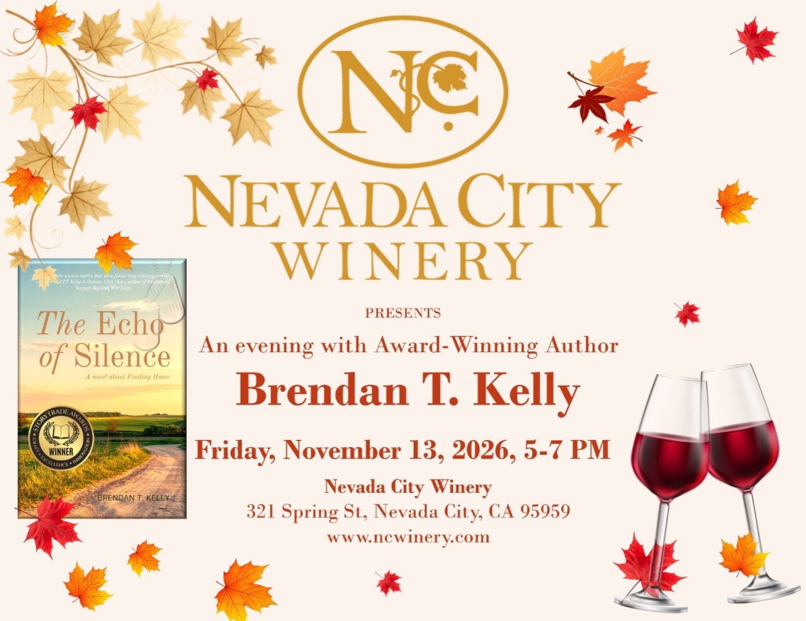 Nevada City Winery Author Event with Brendan T. Kelly