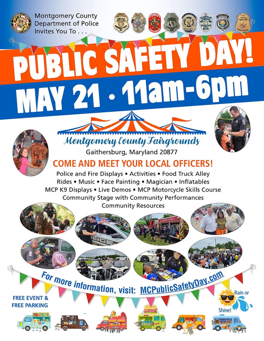 Public Safety Day, Sunday, May 21, 2023, 11am - 6pm - Calendar - Montgomery County, MD Public Safety Day, Sunday, May 21, 2023, 11am - 6pm - Calendar - Montgomery County, MD