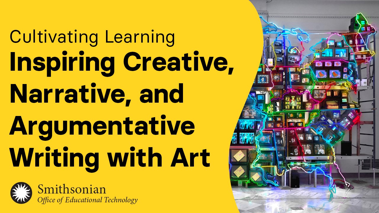 Inspiring Creative, Narrative, and Argumentative Writing with Art | Cultivating Learning