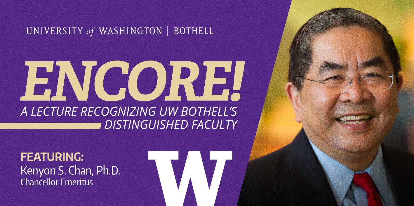 Encore! lecture with Chancellor Emeritus Kenyon Chan