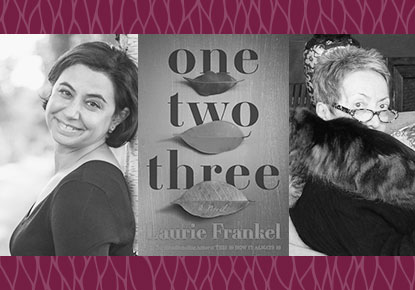 Laurie Frankel and Marilyn Dahl discuss "One Two Three: A Novel" Laurie Frankel and Marilyn Dahl discuss "One Two Three: A Novel"