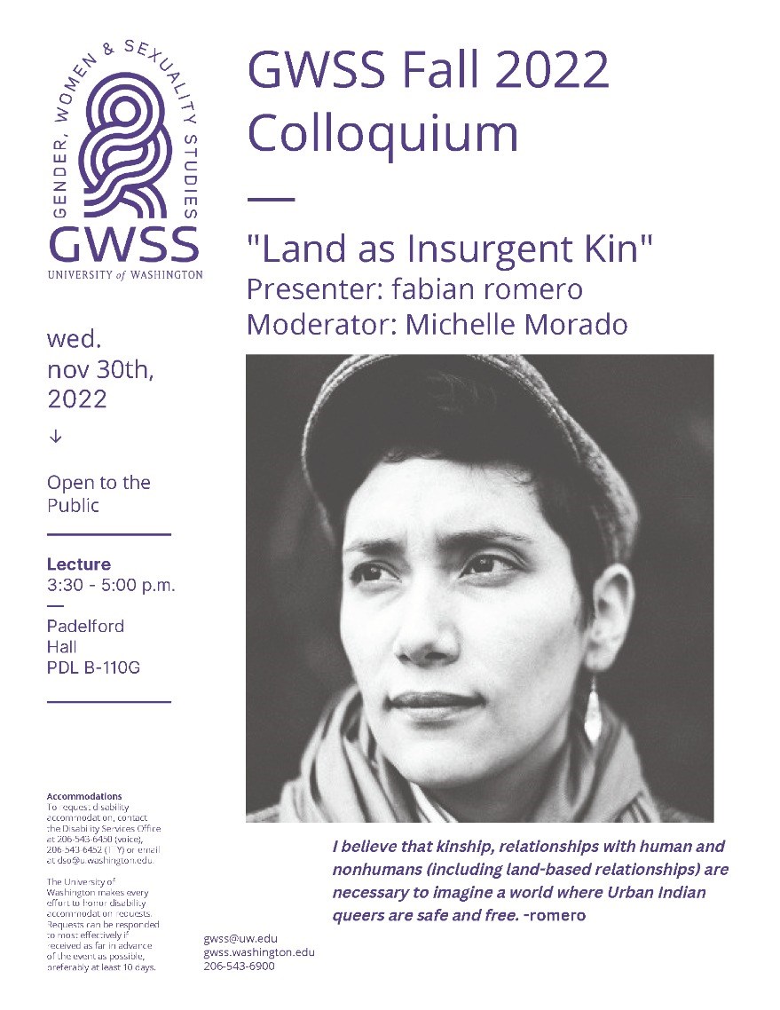 GWSS Fall 2022 Colloquium: "Land as Insurgent Kin" presented by fabian romero