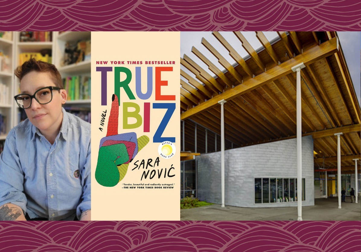 Seattle Reads: Sara Nović discusses "True Biz"