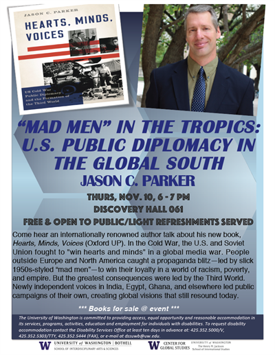"Mad Men" in the Tropics: U.S. Public Diplomacy in the Global South with Jason C. Parker