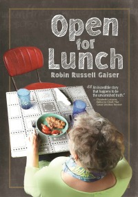 An Evening with the Author: Robin Russell Gaiser presents 'Open for Lunch'