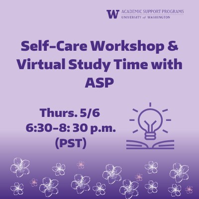 Self-Care Workshop & Virtual Study Time with ASP