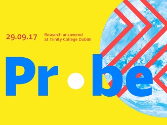 Probe: Research Uncovered at Trinity College Dublin