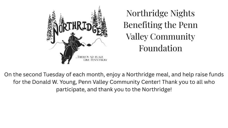 Northridge Nights! - Fundraiser to benefit the Penn Valley Community Foundation