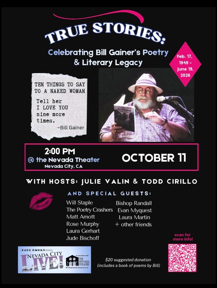 True Stories: Celebrating Bill Gainer's Poetry & Literary Legacy