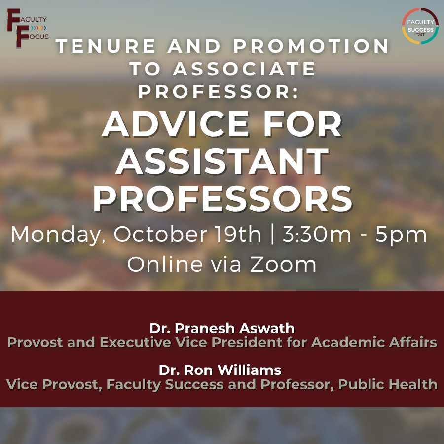 Faculty Focus: Promotion to Associate Professor: Advice for Assistant Professors