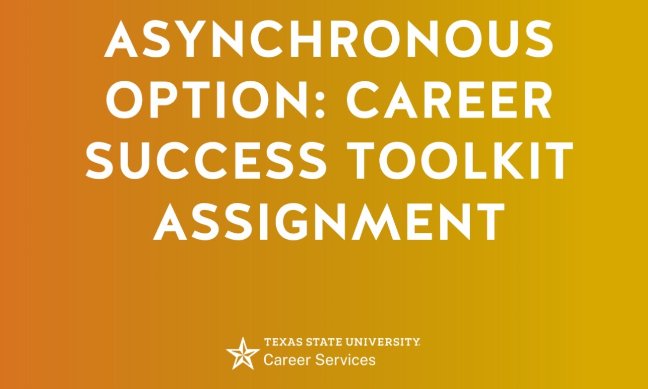 ASYNCHRONOUS OPTION: Career Success Toolkit Assignment