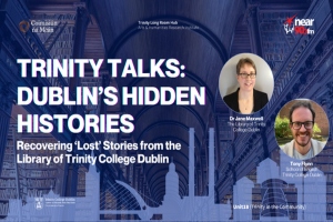 Recovering ‘Lost’ Stories from the Library of Trinity College Dublin (at Unit 18)