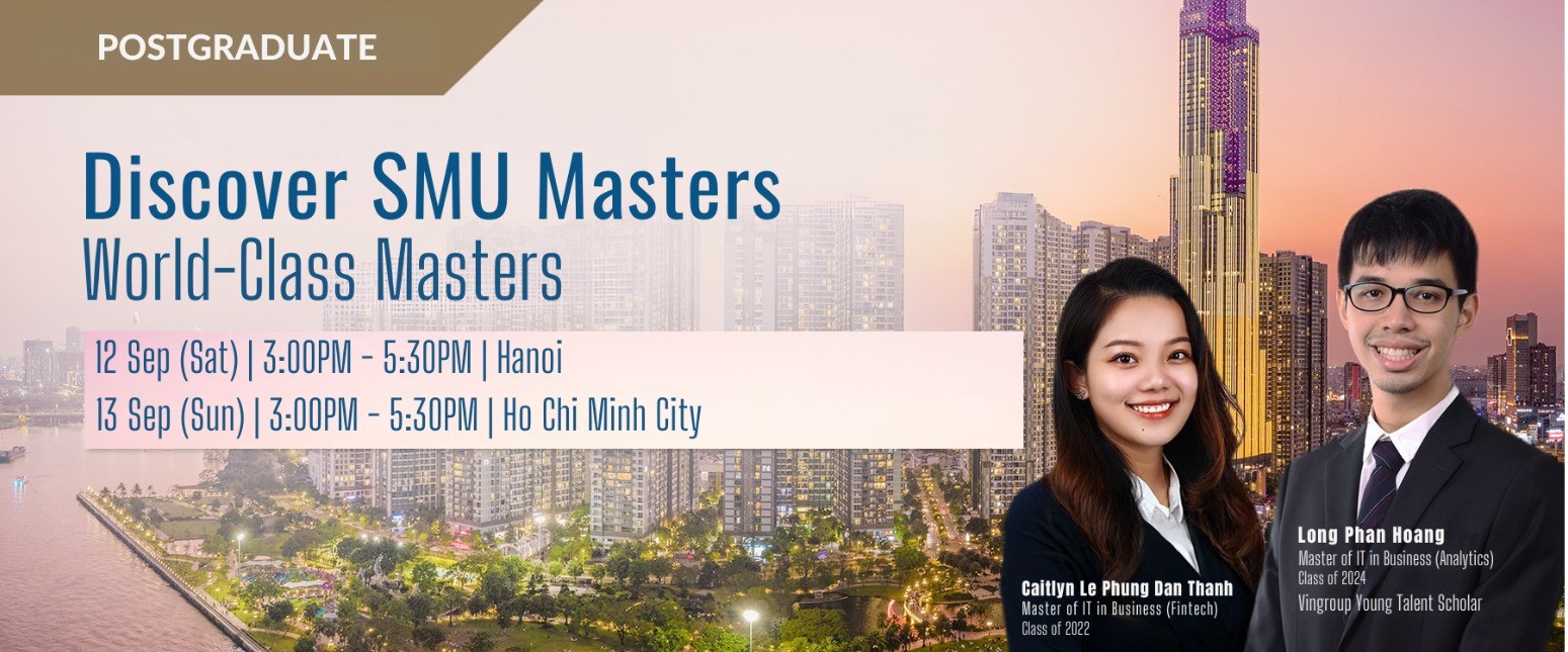 Discover SMU Masters @ Vietnam (Hanoi)