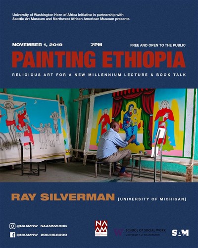 Horn of Africa Initiative: Ray Silverman on Painting Ethiopia - Religious Art for A New Millennium