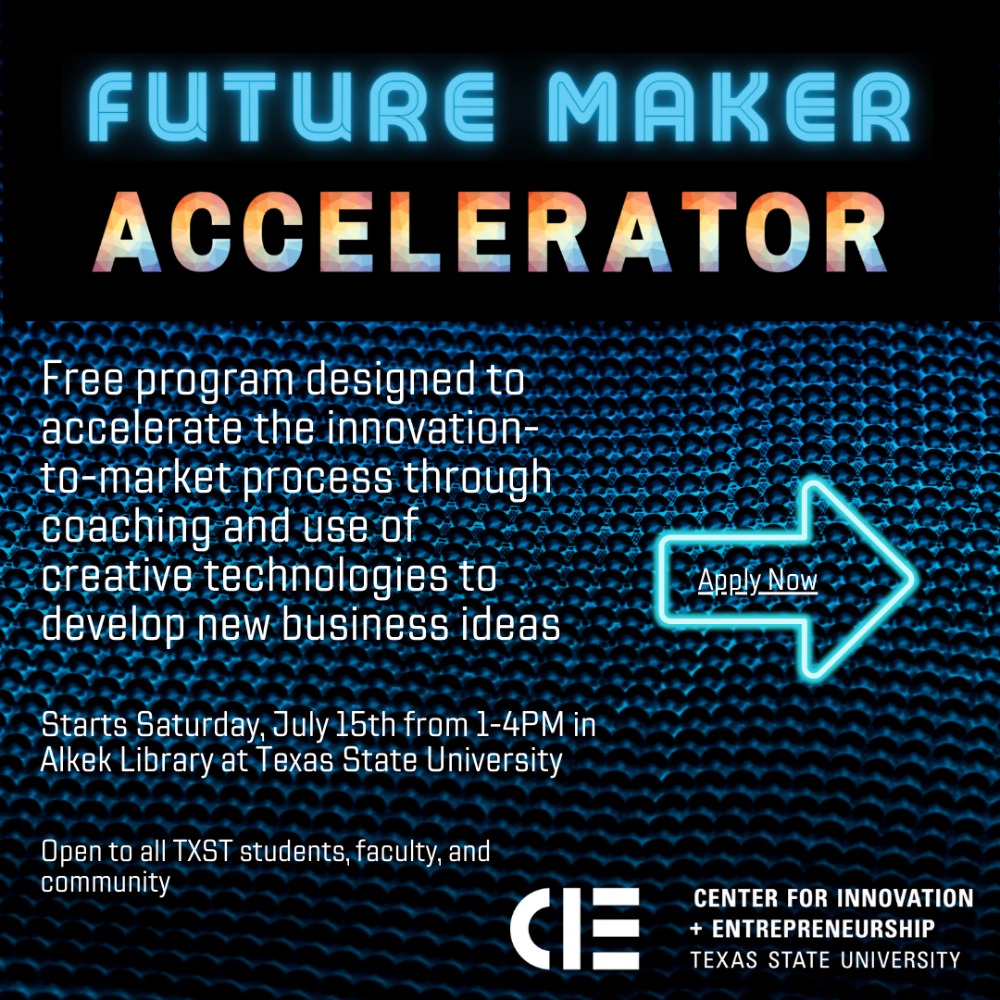 Future Maker Accelerator Entrepreneurship Program - Building Your Team