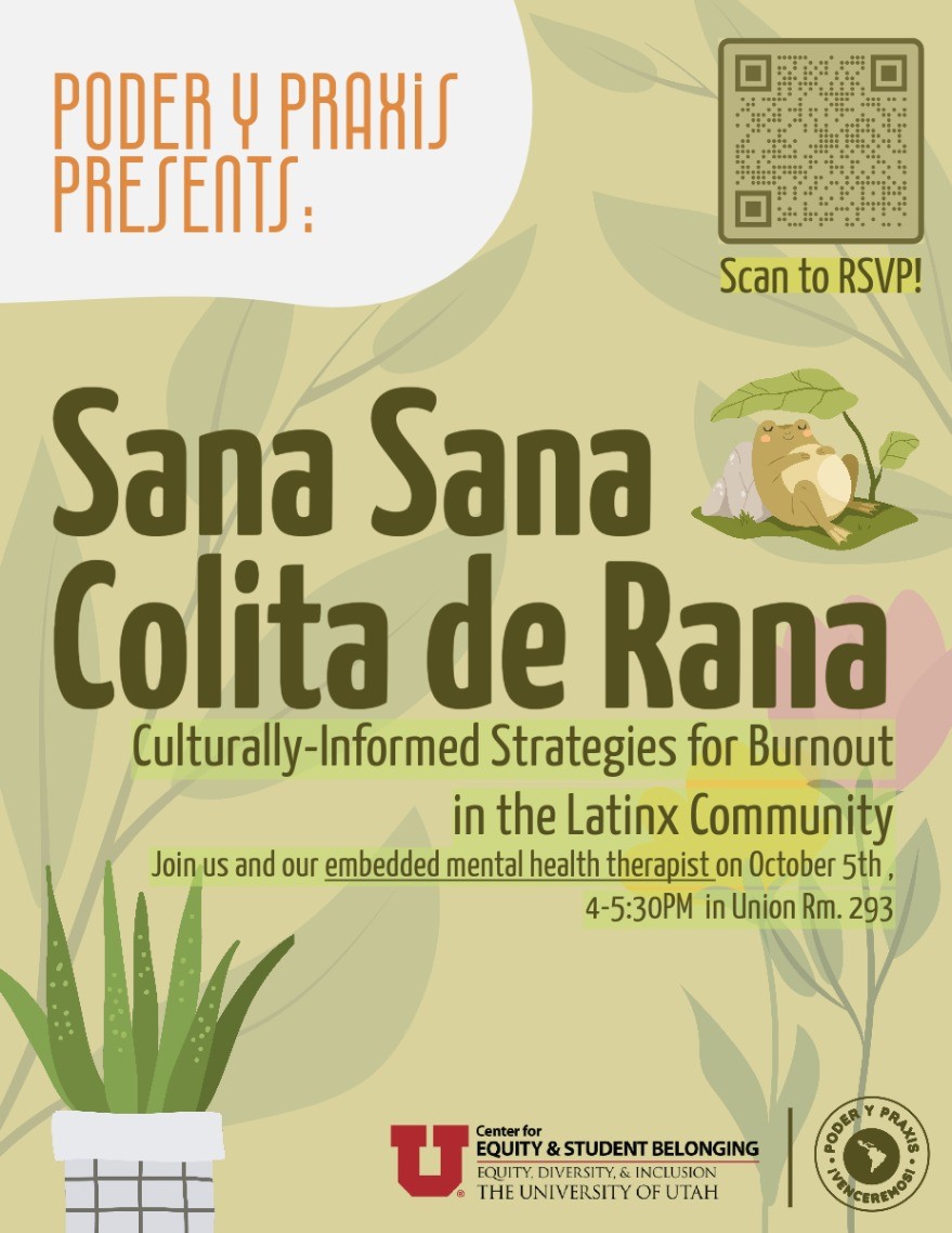 Center for Equity & Student Belonging - Sana Sana Colita de Rana