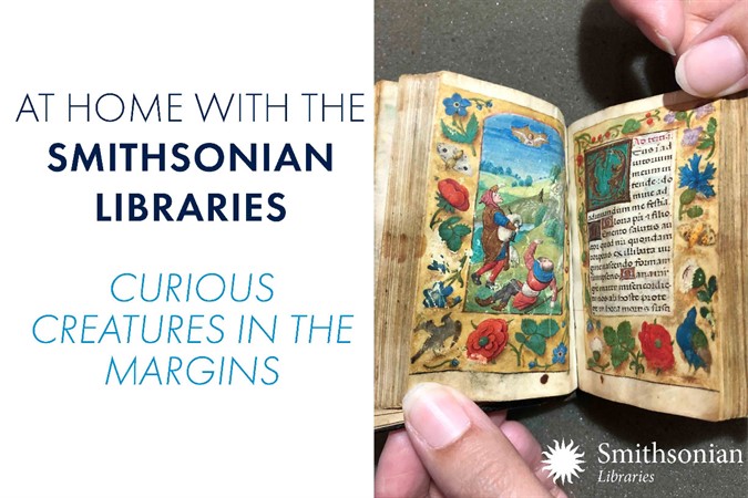 At Home with the Smithsonian Libraries: Curious Creatures in the Margins