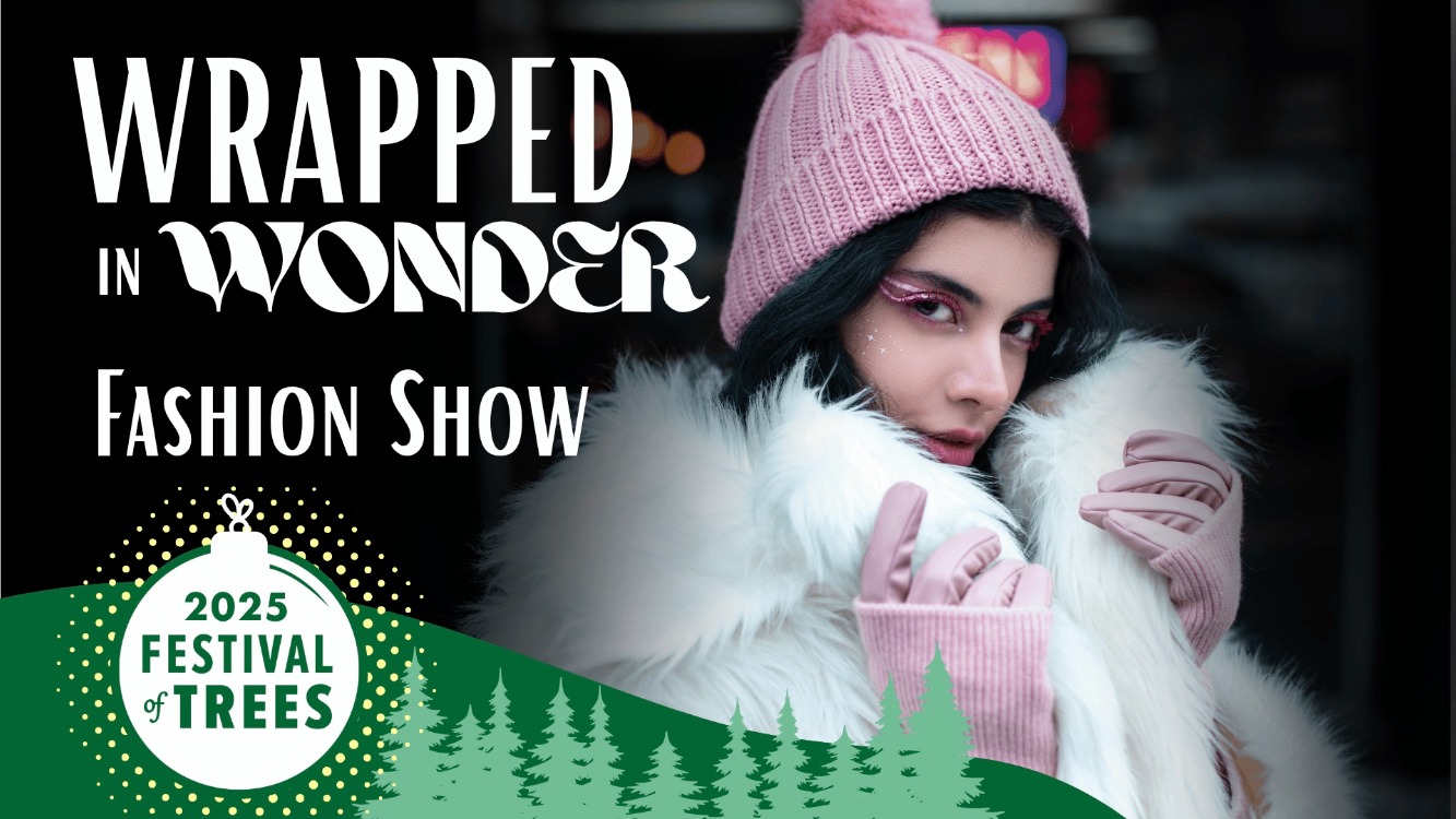 Text that reads "wrapped in wonder fashion show" with person in winter hat and coat