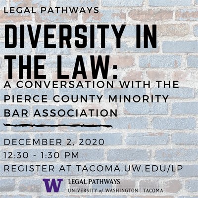Diversity in the Law: A Conversation with the Pierce County Minority Bar Association