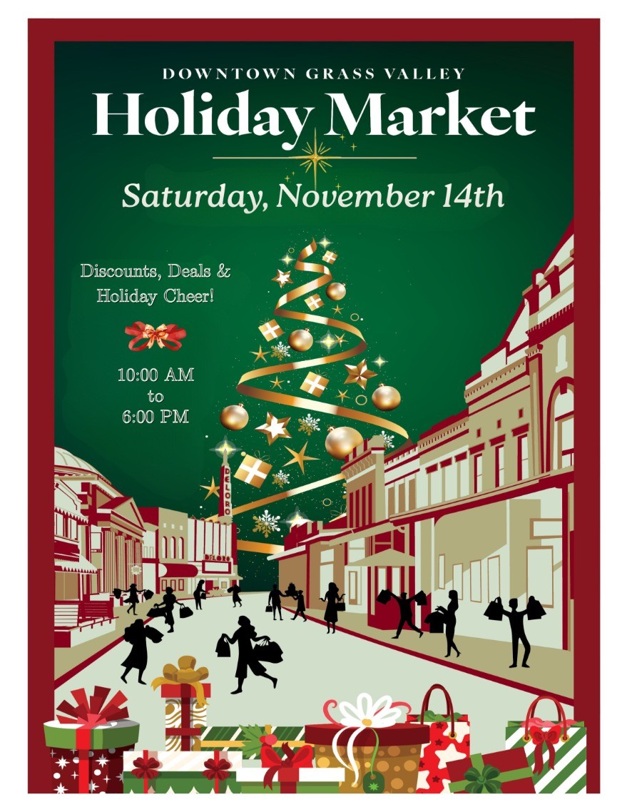 GRASS VALLEY DOWNTOWN HOLIDAY MARKET