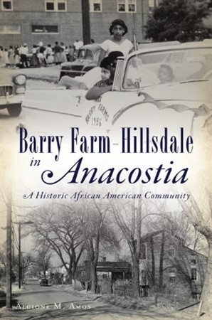 Book Talk: Barry Farm-Hilldale in Anacostia: A Historic African American Community