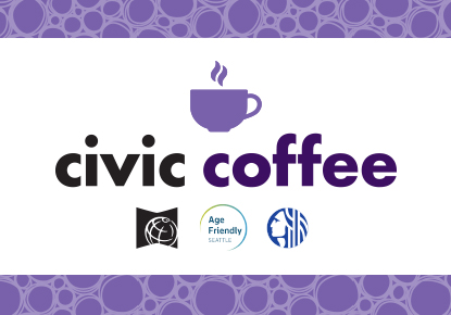 Civic Coffee: Older American's Month
