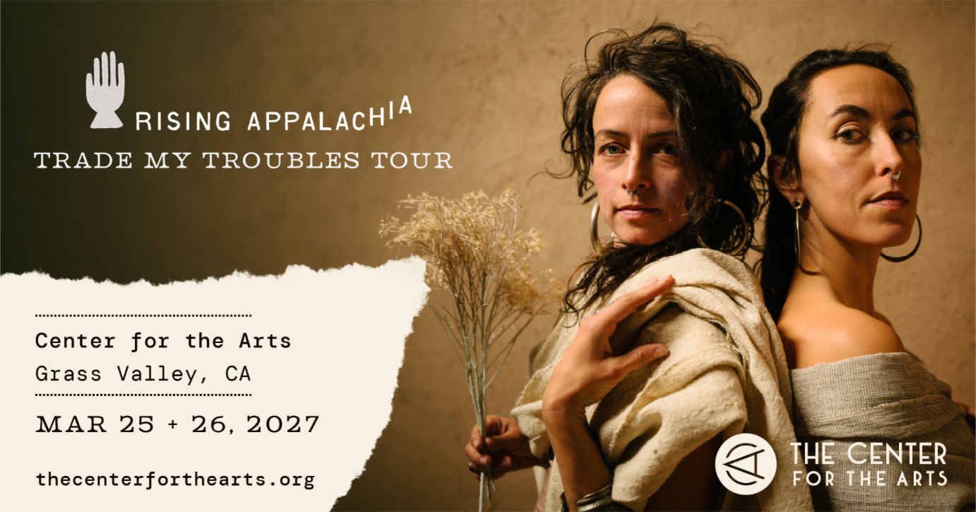 Rising Appalachia: Trade My Troubles Tour at The Center for the Arts