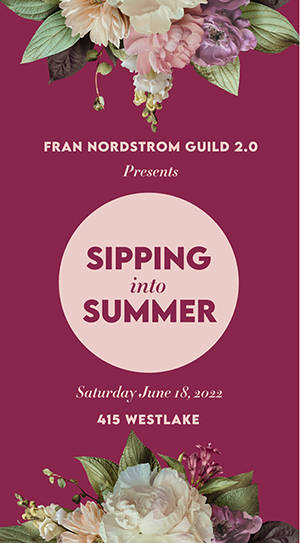 Fran Nordstrom Guild 2.0 - Sipping into Summer Event