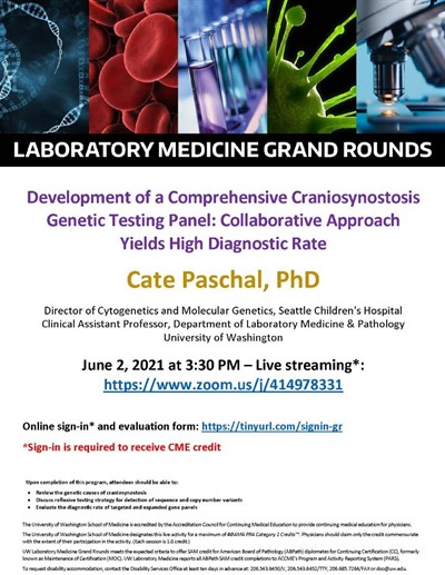 LabMed Grand Rounds: Cate Paschal, PhD - Development of a Comprehensive Craniosynostosis Genetic Testing Panel: Collaborative Approach Yields High Diagnostic Rate