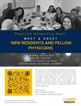 Physician Networking Night: Meet & Greet New Residents and Fellow Physicians Physician Networking Night: Meet & Greet New Residents and Fellow Physicians