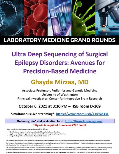 LabMed Grand Rounds: Ghayda Mirzaa, MD - Ultra Deep Sequencing of Surgical Epilepsy Disorders: Avenues for Precision-Based Medicine