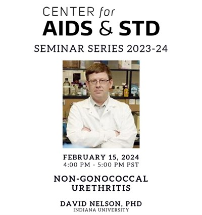 CFAS Seminar February 2024: Non Gonococcal Urethritis with Dr. David Nelson