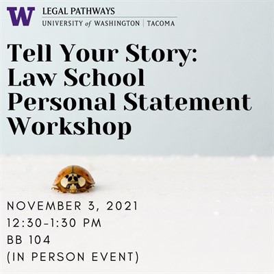 Law School Personal Statement Workshop (In Person Event)