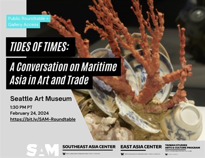 [FEB 24 at 1:30 PM] TIDES OF TIMES: A CONVERSATION ON MARITIME ASIA IN ART AND TRADE