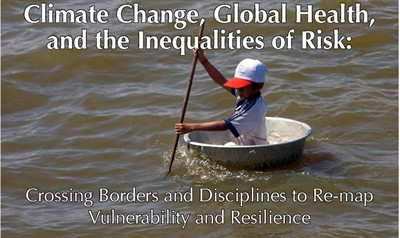 Climate Change, Global Health, and the Inequalities of Risk symposium keynote: "Climate Change, Global Health and Social Advocacy: Connecting Dots and Jumping Scale"