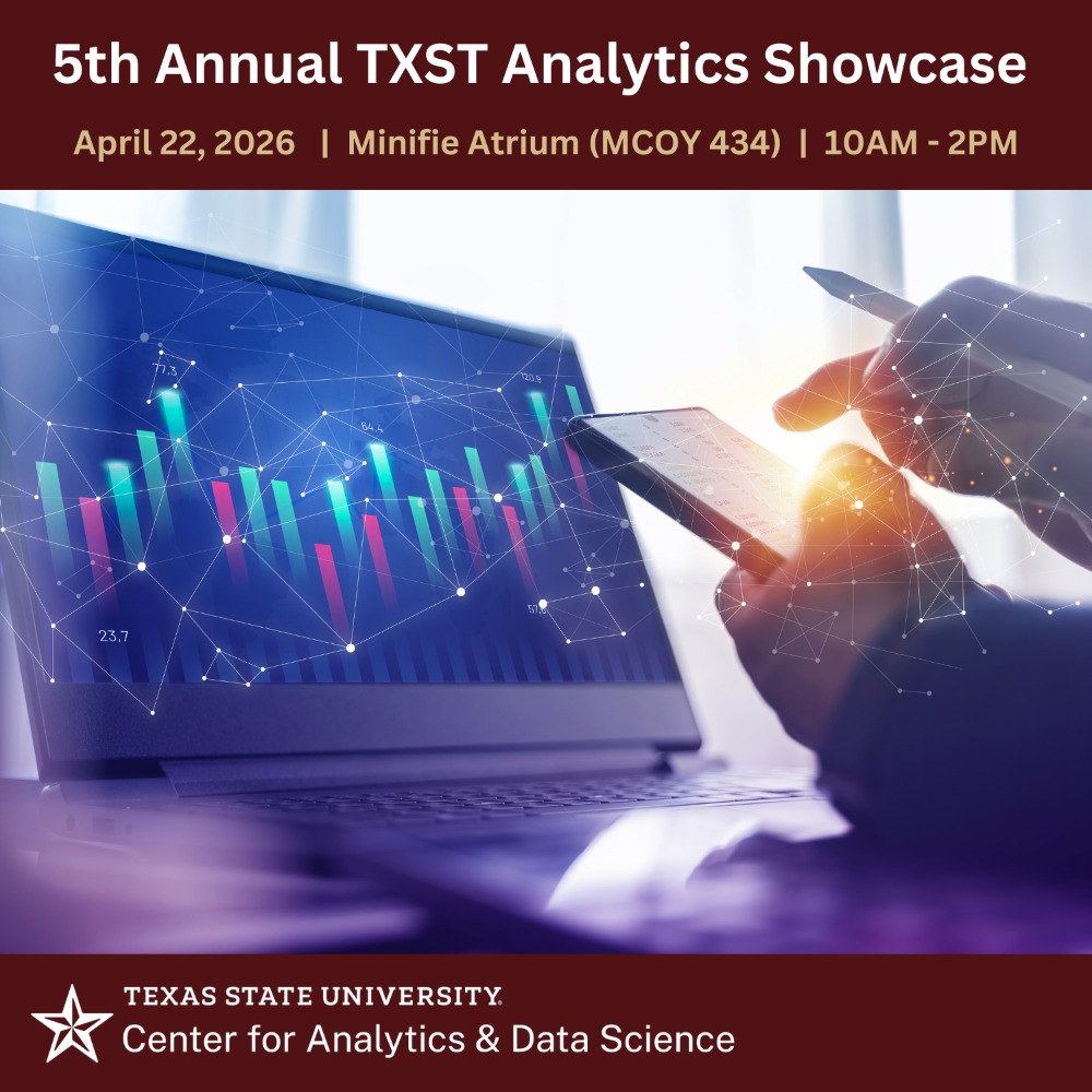 2nd TXST Data and AI Day featuring 5th Annual Analytics Showcase