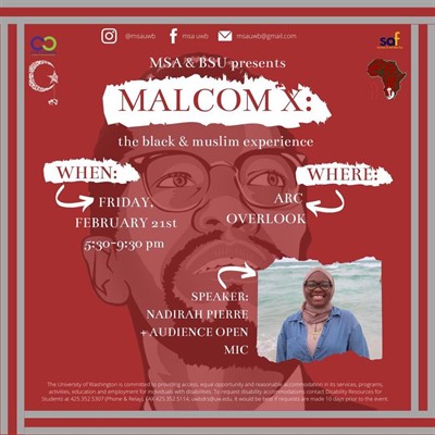 MSA & BSU Present: Malcom X: The Black & Muslim Experience