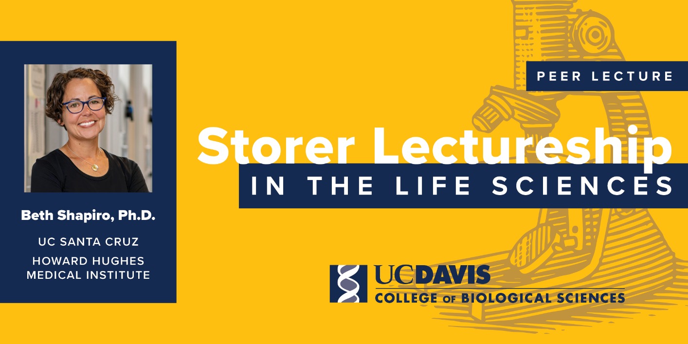 Storer Lectureship (public lecture) by Beth Shapiro