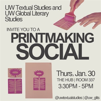 UW Textual Studies/Global Literary Studies Printmaking Social