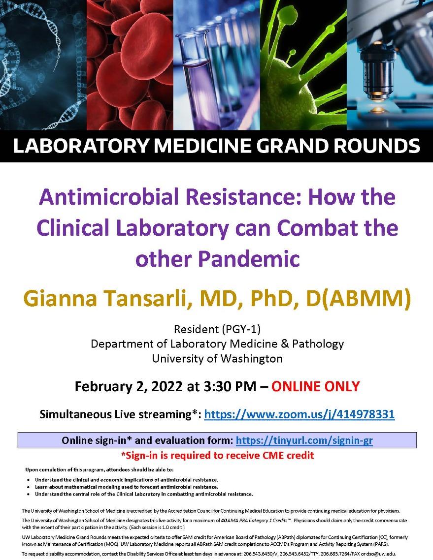 LabMed Grand Rounds: Gianna Tansarli, MD, PhD, D(ABMM) - Antimicrobial Resistance: How the Clinical Laboratory can Combat the other Pandemic